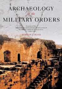 Archaeology of the Military Orders