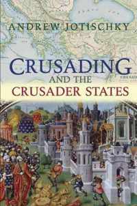 Crusading and the Crusader States