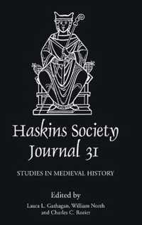 The Haskins Society Journal 31  2019. Studies in Medieval History