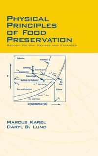 Physical Principles of Food Preservation: Revised and Expanded