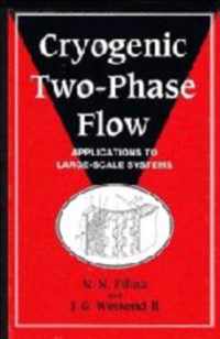 Cryogenic Two-Phase Flow