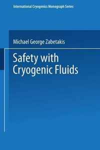 Safety with Cryogenic Fluids