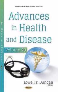 Advances in Health and Disease