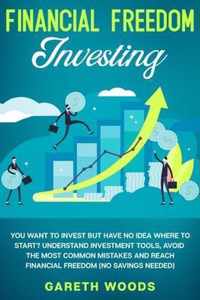 Financial Freedom Investing