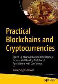 Practical Blockchains and Cryptocurrencies