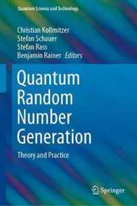 Quantum Random Number Generation: Theory and Practice