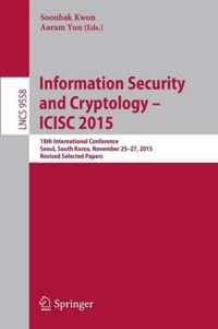 Information Security and Cryptology - ICISC 2015