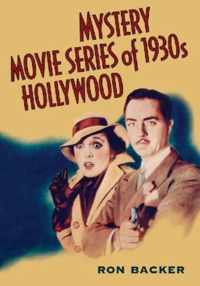 Mystery Movie Series Of 1930S Hollywood