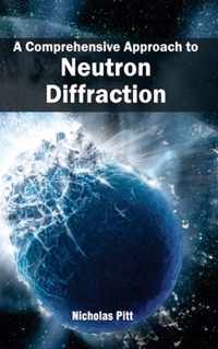 Comprehensive Approach to Neutron Diffraction