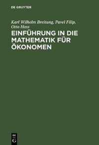 Einfuhrung in die Mathematik fur OEkonomen