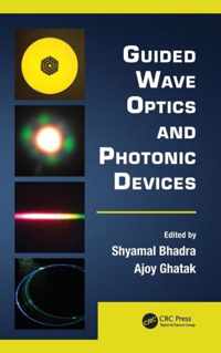 Guided Wave Optics and Photonic Devices