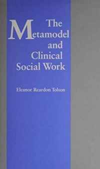 The Metamodel of Clinical Social Work