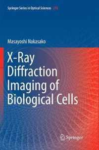 X-Ray Diffraction Imaging of Biological Cells