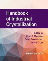 Handbook of Industrial Crystallization