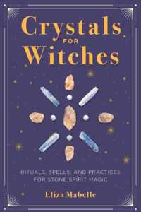 Crystals For Witches