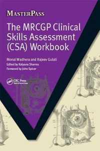 The MRCGP Clinical Skills Assessment (CSA) Workbook