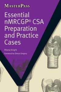 Essential NMRCGP CSA Preparation & Pract