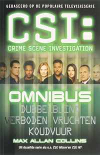 CSI Omnibus/Dubbelblind/Verboden vruchten/Koudvuur