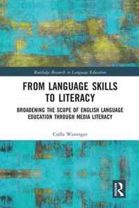 From Language Skills to Literacy