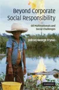 Beyond Corporate Social Responsibility