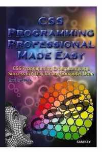 CSS Programming Professional Made Easy