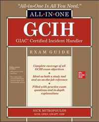 GCIH GIAC Certified Incident Handler All-in-One Exam Guide