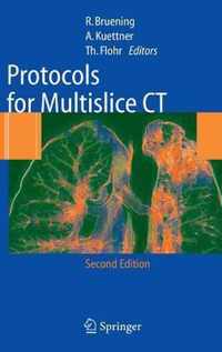 Protocols for Multislice CT