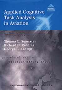 Applied Cognitive Task Analysis in Aviation