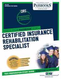 Certified Insurance Rehabilitation Specialist (CIRS) (ATS-105)