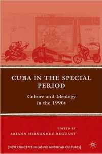 Cuba In The Special Period