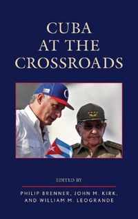 Cuba at the Crossroads