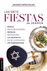 Las Siete Fiestas de Jehova