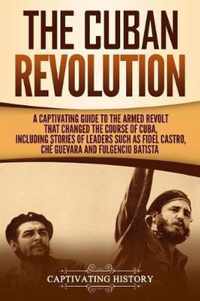 The Cuban Revolution