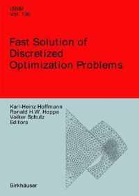 Fast Solution of Discretized Optimization Problems