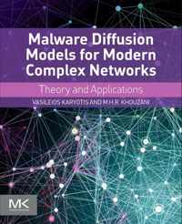 Malware Diffusion Models for Modern Complex Networks