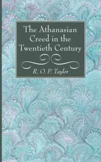 The Athanasian Creed in the Twentieth Century