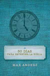 30 dias para entender la Biblia