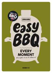 Easy BBQ Every Moment