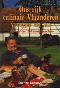 Ons rijk culinair Vlaanderen vroeger en nu