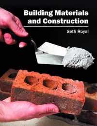 Building Materials and Construction