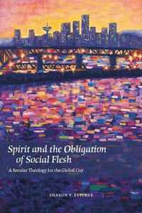 Spirit And The Obligation Of Social Flesh