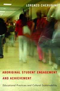 Aboriginal Student Engagement and Achievement