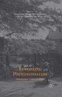 Reworking Postcolonialism