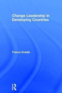 Change Leadership in Developing Countries