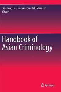 Handbook of Asian Criminology