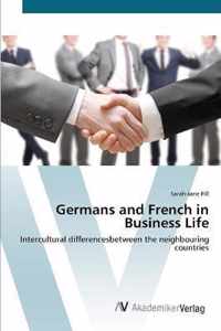 Germans and French in Business Life