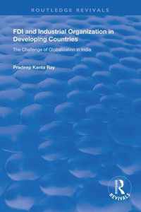 FDI and Industrial Organization in Developing Countries