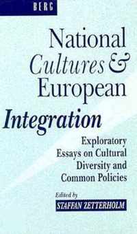 National Cultures and European Integration