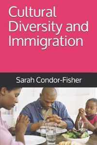 Cultural Diversity and Immigration