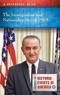 The Immigration and Nationality Act of 1965